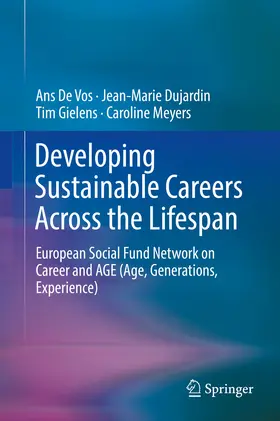 De Vos / Dujardin / Gielens |  Developing Sustainable Careers Across the Lifespan | eBook | Sack Fachmedien