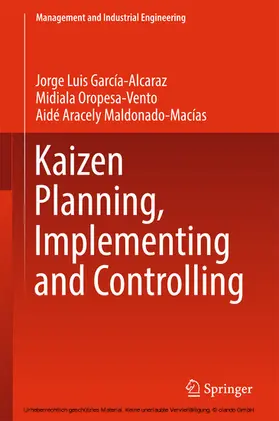 García-Alcaraz / Oropesa-Vento / Maldonado-Macías | Kaizen Planning, Implementing and Controlling | E-Book | www.sack.de