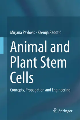 Pavlovic / Radotic |  Animal and Plant Stem Cells | eBook | Sack Fachmedien