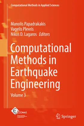 Papadrakakis / Lagaros / Plevris |  Computational Methods in Earthquake Engineering | Buch |  Sack Fachmedien