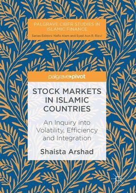 Arshad | Stock Markets in Islamic Countries | Buch | 978-3-319-47802-9 | sack.de