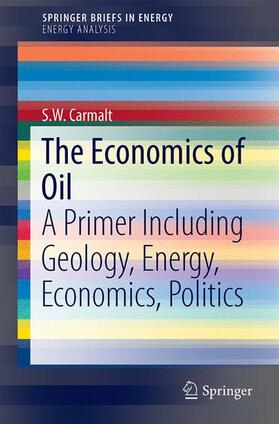 Carmalt | The Economics of Oil | Buch | sack.de