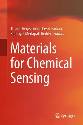 Reddy / Cesar Paixão |  Materials for Chemical Sensing | Buch |  Sack Fachmedien