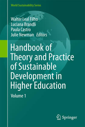 Leal Filho / Brandli / Castro | Handbook of Theory and Practice of Sustainable Development in Higher Education | E-Book | sack.de