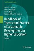Leal Filho / Molthan-Hill / Azeiteiro |  Handbook of Theory and Practice of Sustainable Development in Higher Education | Buch |  Sack Fachmedien