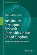 Leal Filho |  Sustainable Development Research at Universities in the United Kingdom | Buch |  Sack Fachmedien