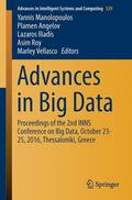 Angelov / Manolopoulos / Vellasco |  Advances in Big Data | Buch |  Sack Fachmedien