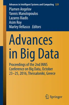 Angelov / Manolopoulos / Iliadis | Advances in Big Data | E-Book | www.sack.de