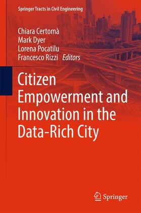 Certomà / Rizzi / Dyer |  Citizen Empowerment and Innovation in the Data-Rich City | Buch |  Sack Fachmedien