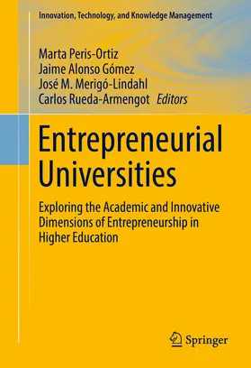 Peris-Ortiz / Gómez / Merigó-Lindahl |  Entrepreneurial Universities | eBook | Sack Fachmedien
