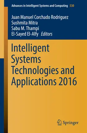 Corchado Rodriguez / Mitra / Thampi |  Intelligent Systems Technologies and Applications 2016 | eBook | Sack Fachmedien