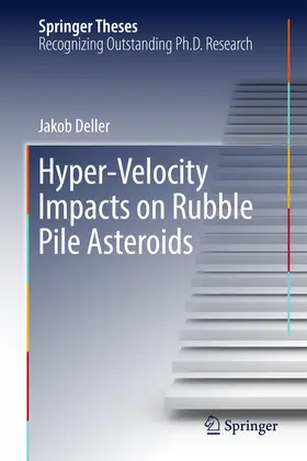Deller | Hyper-Velocity Impacts on Rubble Pile Asteroids | E-Book | www.sack.de