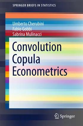 Cherubini / Gobbi / Mulinacci | Convolution Copula Econometrics | E-Book | sack.de
