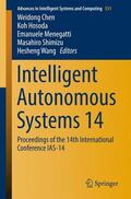 Chen / Hosoda / Wang |  Intelligent Autonomous Systems 14 | Buch |  Sack Fachmedien