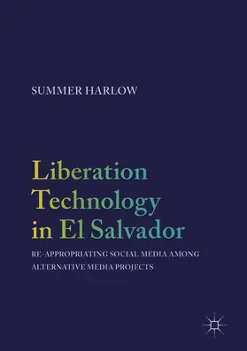 Harlow | Liberation Technology in El Salvador | E-Book | www.sack.de