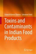 Sharma / Parisi |  Toxins and Contaminants in Indian Food Products | Buch |  Sack Fachmedien