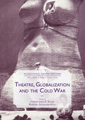 Balme / Szymanski-Düll |  Theatre, Globalization and the Cold War | eBook | Sack Fachmedien