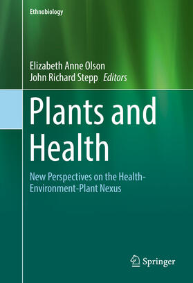 Olson / Stepp | Plants and Health | E-Book | sack.de