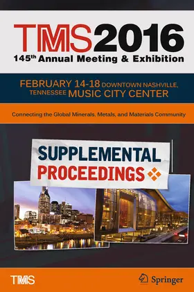 Minerals |  TMS 2016 145th Annual Meeting & Exhibition, Annual Meeting Supplemental Proceedings | eBook | Sack Fachmedien