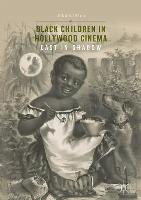 Olson |  Black Children in Hollywood Cinema | eBook | Sack Fachmedien