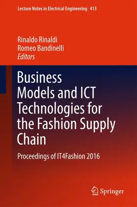 Bandinelli / Rinaldi |  Business Models and ICT Technologies for the Fashion Supply Chain | Buch |  Sack Fachmedien
