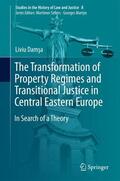 Damsa / Damsa |  The Transformation of Property Regimes and Transitional Justice in Central Eastern Europe | Buch |  Sack Fachmedien