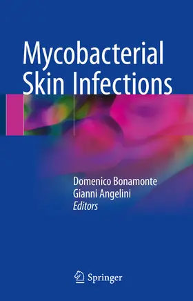 Bonamonte / Angelini |  Mycobacterial Skin Infections | eBook | Sack Fachmedien