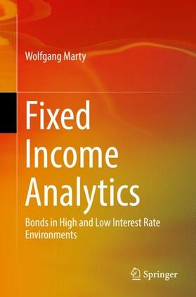 Marty | Marty, W: Fixed Income Analytics | Buch | 978-3-319-48540-9 | sack.de