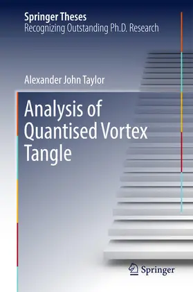 Taylor | Analysis of Quantised Vortex Tangle | E-Book | www.sack.de