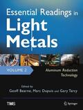 Bearne / Dupuis / Tarcy |  Essential Readings in Light Metals, Volume 2, Aluminum | Buch |  Sack Fachmedien