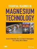 Mathaudhu / Luo / Sillekens |  Essential Readings in Magnesium Technology | Buch |  Sack Fachmedien