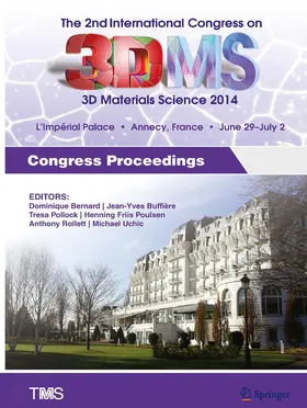 Bernard / Buffière / Pollock |  The 2nd International Congress on 3D Materials Science | Buch |  Sack Fachmedien