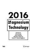 Singh / Neelameggham / Solanki |  Magnesium Technology 2016 | Buch |  Sack Fachmedien