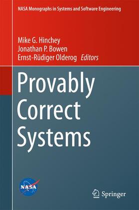 Hinchey / Olderog / Bowen | Provably Correct Systems | Buch | 978-3-319-48627-7 | sack.de