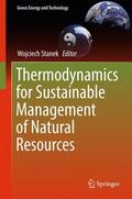 Stanek |  Thermodynamics for Sustainable Management of Natural Resources | Buch |  Sack Fachmedien