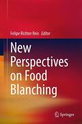 Richter Reis |  New Perspectives on Food Blanching | Buch |  Sack Fachmedien