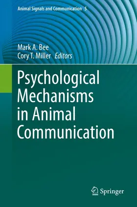 Miller / Bee |  Psychological Mechanisms in Animal Communication | Buch |  Sack Fachmedien