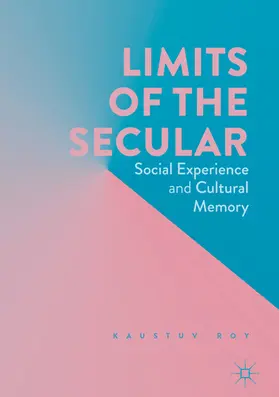 Roy | Limits of the Secular | E-Book | www.sack.de