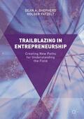 Patzelt / Shepherd |  Trailblazing in Entrepreneurship | Buch |  Sack Fachmedien