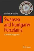 Edwards |  Swansea and Nantgarw Porcelains | Buch |  Sack Fachmedien