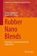 P. M. / Markovic |  Rubber Nano Blends | Buch |  Sack Fachmedien