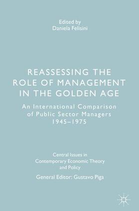 Felisini | Reassessing the Role of Management in the Golden Age | Buch | 978-3-319-48721-2 | sack.de