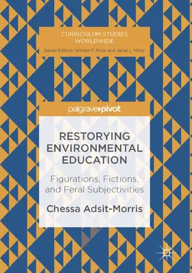 Adsit-Morris | Restorying Environmental Education | E-Book | www.sack.de