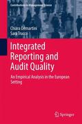 Demartini / Trucco |  Demartini, C: Integrated Reporting and Audit Quality | Buch |  Sack Fachmedien
