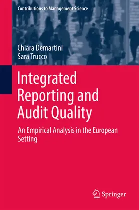 Demartini / Trucco | Integrated Reporting and Audit Quality | E-Book | www.sack.de