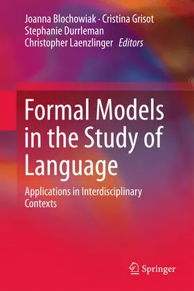 Blochowiak / Grisot / Durrleman | Formal Models in the Study of Language | E-Book | www.sack.de