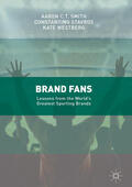 Smith / Stavros / Westberg |  Brand Fans | eBook | Sack Fachmedien