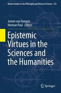 Paul / van Dongen |  Epistemic Virtues in the Sciences and the Humanities | Buch |  Sack Fachmedien
