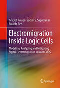 Posser / Sapatnekar / Reis |  Electromigration Inside Logic Cells | eBook | Sack Fachmedien