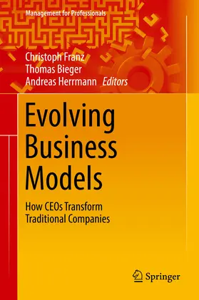 Franz / Bieger / Herrmann |  Evolving Business Models | eBook | Sack Fachmedien